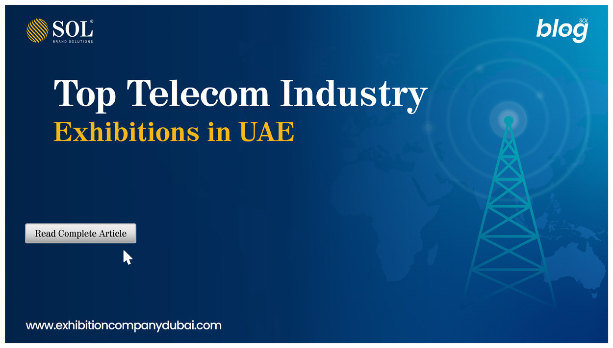 Top Telecom Industry Exhibition in UAE