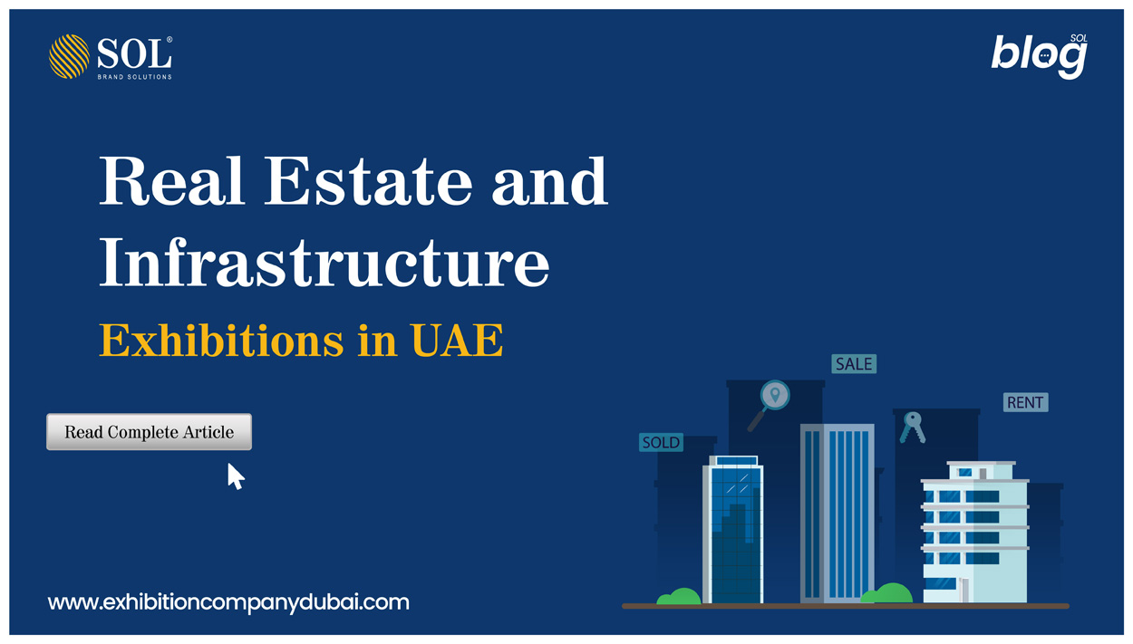 Top Real Estate and Infrastructure Exhibitions in UAE